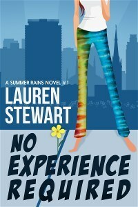 No Experience Required by Lauren Stewart