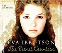 The Secret Countess. Eva Ibbotson by Eva Ibbotson