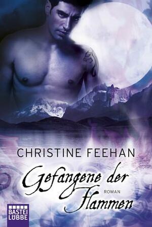 Gefangene der Flammen by Christine Feehan