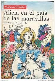 Alicia en el país de las maravillas by Jane Carruth, Lewis Carroll