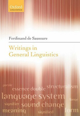 Writings in General Linguistics by Ferdinand de Saussure