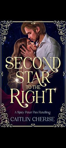 Second Star to the Right by Caitlin Cherise