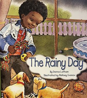 The Rainy Day by Donna Latham