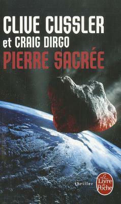 Pierre Sacree by Craig Dirgo, Clive Cussler