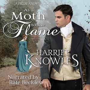 As a Moth to the Flame by Harriet Knowles