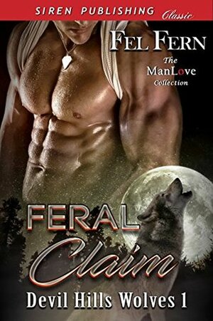 Feral Claim by Fel Fern