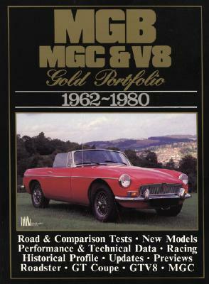 MGB MGC & V8: Gold Portfolio 1962-1980 by R. M. Clarke