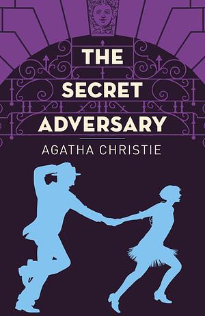 The Secret Adversary by Agatha Christie