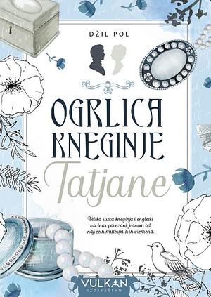 Ogrlica kneginje Tatjane by Gill Paul