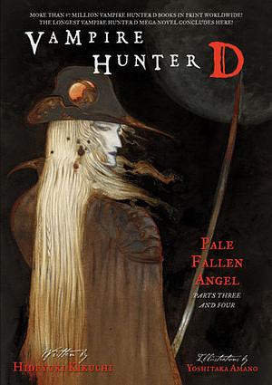 Vampire Hunter D Volume 12: Pale Fallen Angel - Parts Three and Four by Hideyuki Kikuchi