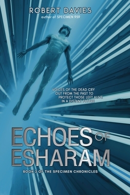 Echoes of Esharam by Robert Davies