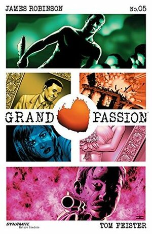 Grand Passion #5 by James Robinson, Tom Feister