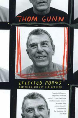 Selected Poems by Thom Gunn