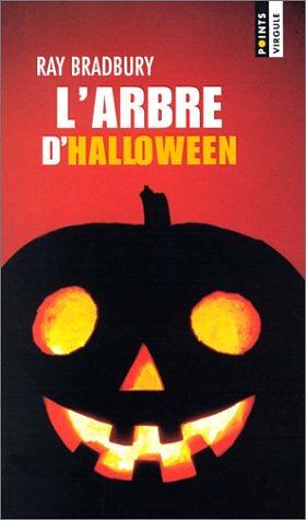 L'arbre d'halloween by Ray Bradbury