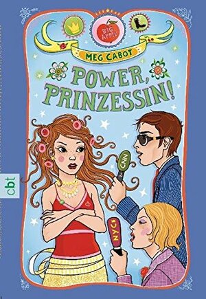 Power, Prinzessin! by Katarina Ganslandt, Meg Cabot