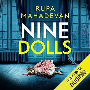 Nine Dolls by Rupa Mahadevan