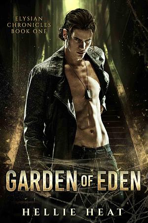 Garden of Eden by Hellie Heat