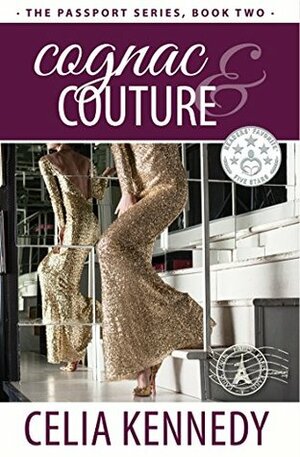 Cognac & Couture by Celia Kennedy