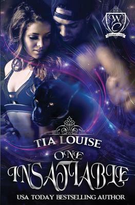 One Insatiable by Tia Louise