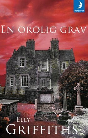 En orolig grav by Gunilla Roos, Elly Griffiths