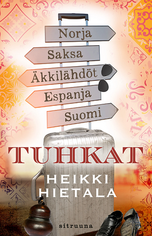 Tuhkat by Heikki Hietala