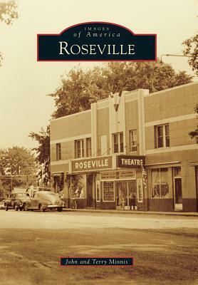 Roseville by Terry Minnis, John Minnis