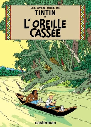 L'Oreille cassée by Hergé
