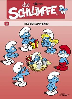 Die Schlümpfe 12: Das Schlumpfbaby by Peyo