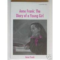 anne Frank: the diary of a young girl by Anne Frank, Anne Frank, Mark Falstein, Steve Moore