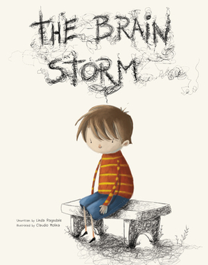 The Brain Storm by Linda Ragsdale