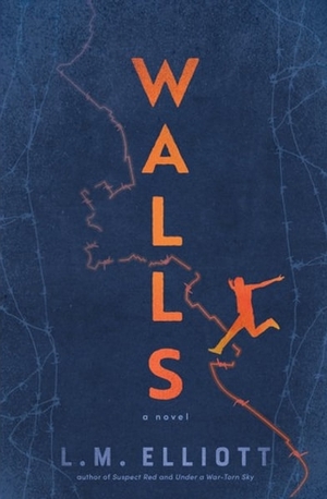 Walls by L.M. Elliott