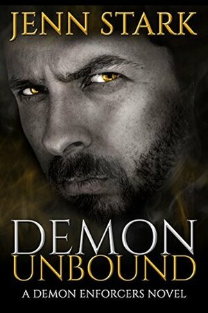 Demon Unbound by Jenn Stark