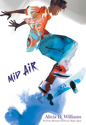Mid-Air by Alicia D. Williams