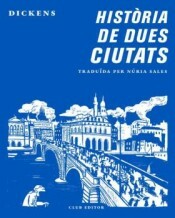 Història de dues ciutats by Charles Dickens, Núria Sales