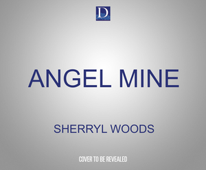 Angel Mine by Sherryl Woods