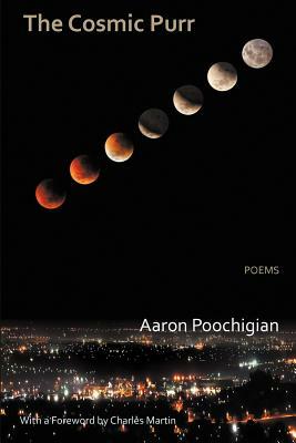 The Cosmic Purr by Aaron Poochigian