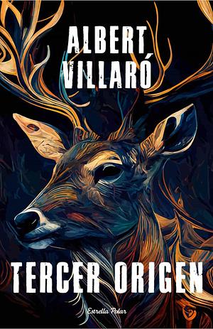 Tercer origen by Albert Villaró