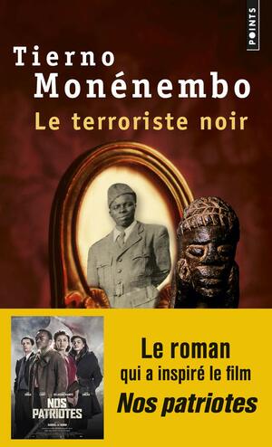 Le terroriste noir by Tierno Monénembo