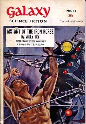 Galaxy Science Fiction [UK edition] No. 41 (July 1956) by H. L. Gold