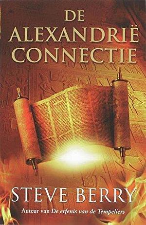 De Alexandrië Connectie by Steve Berry
