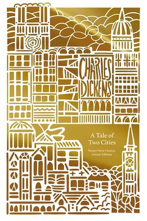 A Tale of Two Cities by Charles Dickens