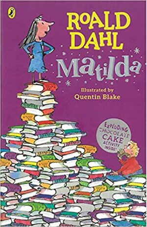 Matilda: Englische Lektüre für das 3. und 4. Lernjahr by Roald Dahl