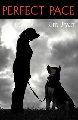 Perfect Pace by Kim Bryan