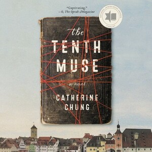 The Tenth Muse by Catherine Chung