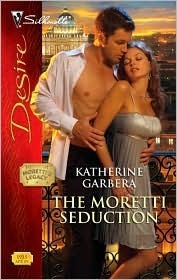 The Moretti Seduction by Katherine Garbera