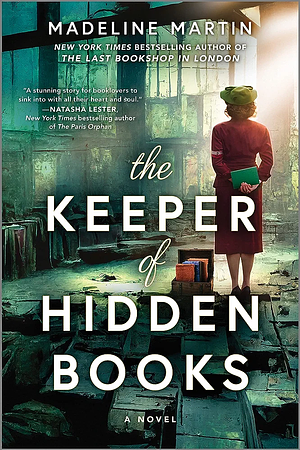 The Keeper of Hidden Books by Madeline Martin