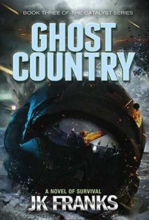 Ghost Country by J.K. Franks