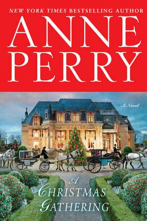 A Christmas Gathering (Christmas Stories, #17) by Anne Perry