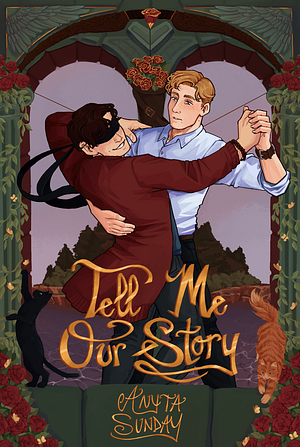 Tell Me Our Story  by Anyta Sunday