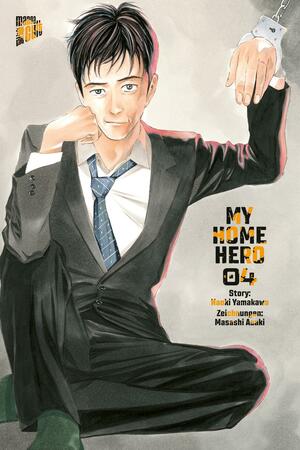 My Home Hero 4 by Masashi Asaki, Naoki Yamakawa